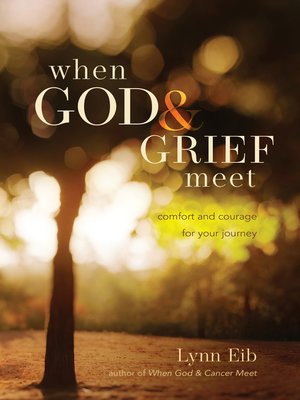cover image of When God & Grief Meet
